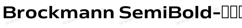 Brockmann SemiBold字体转换